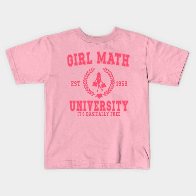 Girl Math University Valentine Shirt or Sweatshirt Gift For Girlfriend, Valentines Kids T-Shirt by Y2KERA